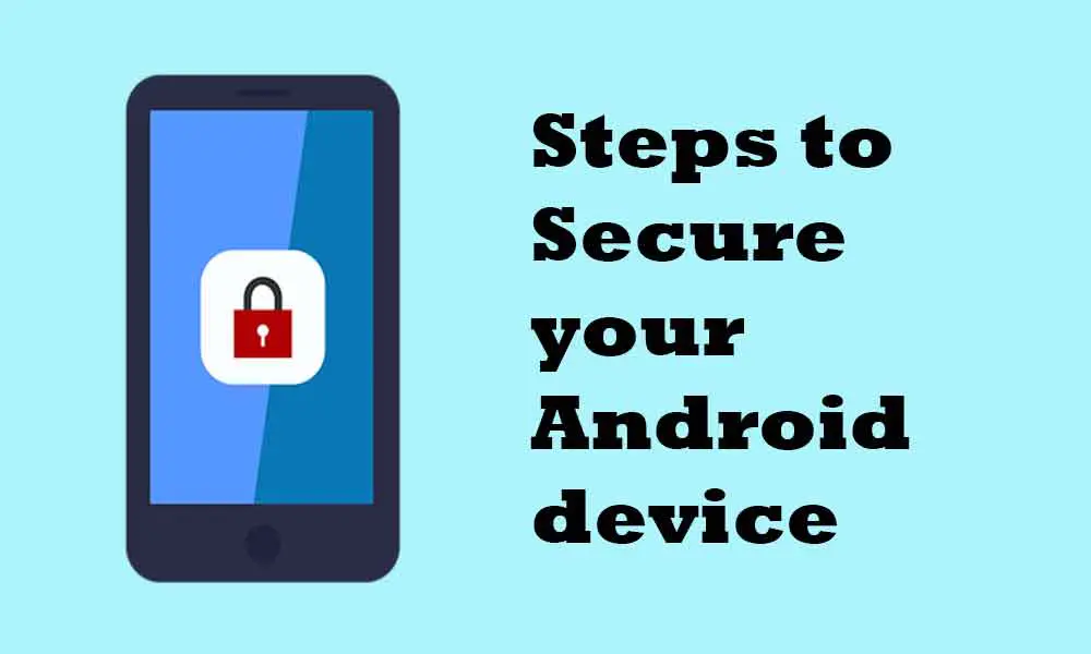 Secure your Android device